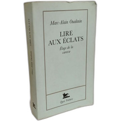 LIRE AUX ECLATS. Eloge de la caresse