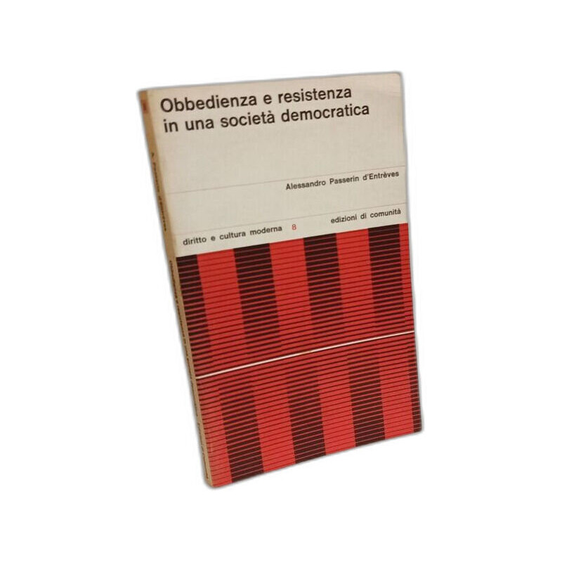 Obbedienza e resistenza in una società democratica