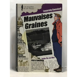 Mauvaises graines