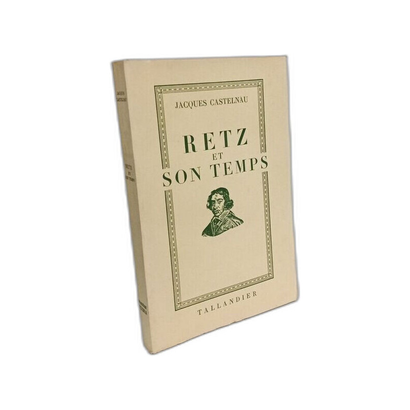 Retz et son temps