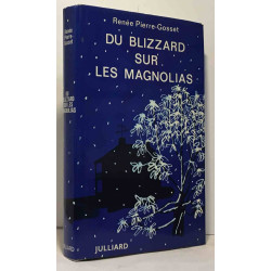 Du blizzard sur les magnolias