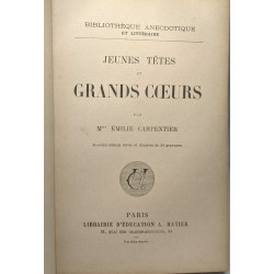 Jeunes têtes et grands coeurs - Nouvelle édition revue et...