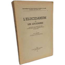 L'Elucidarium et les lucidaires : contribution par l'histoire d'un...