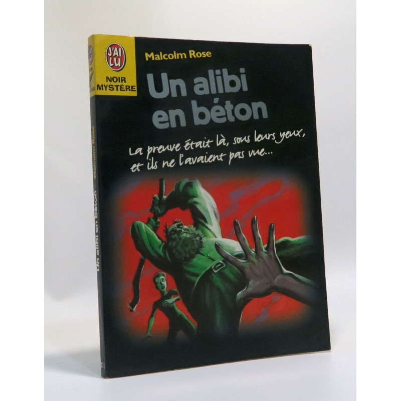 Un alibi en béton