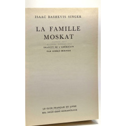 La famille Moskat - traduit par Gisèle Bernier