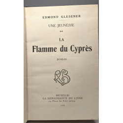 La flamme du Cyprès - Une jeunesse - TOME DEUX