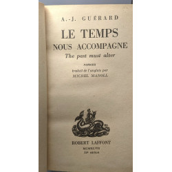 Le temps nous accompagne - traduit par Michel Manoll