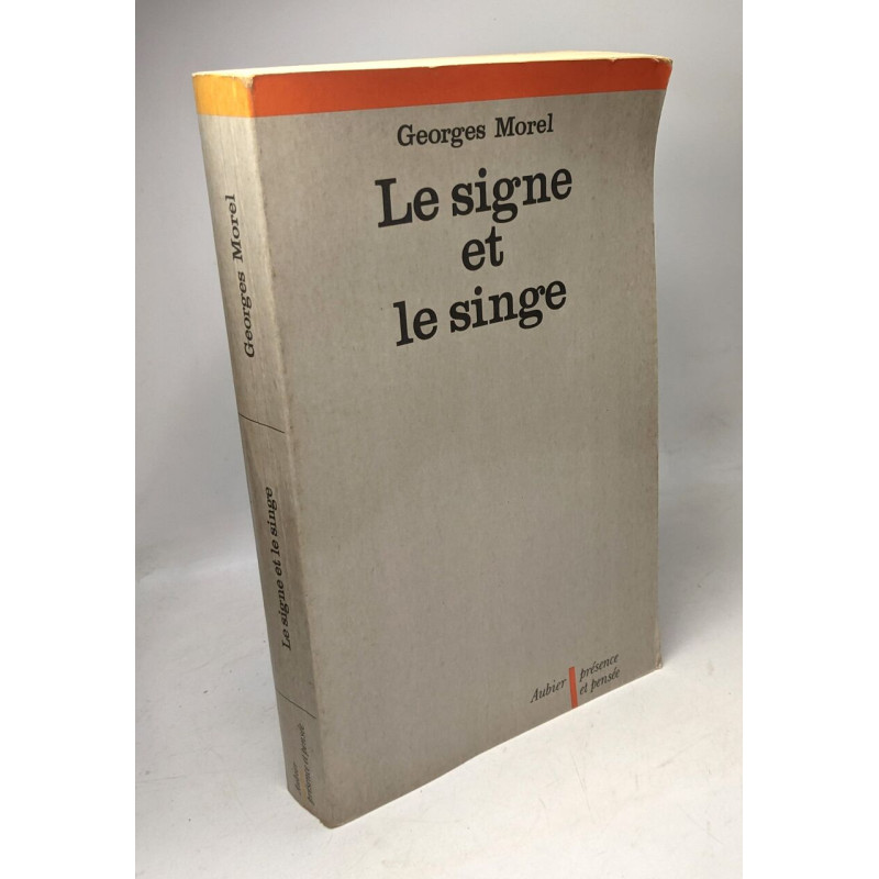Le Signe et le singe