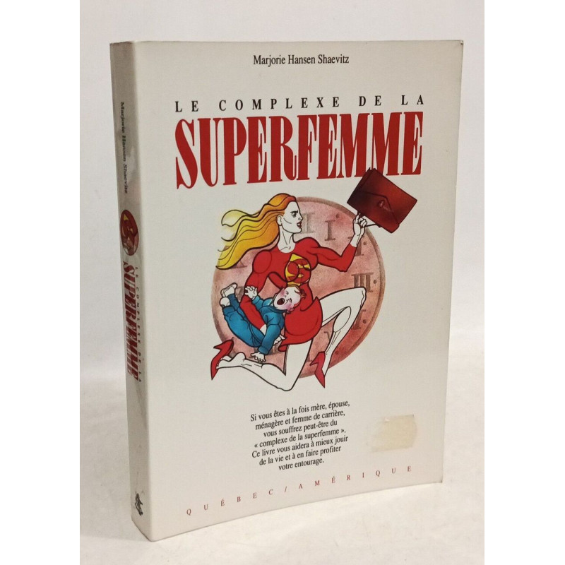 Le Complexe de la Superfemme