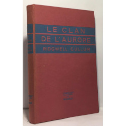 Le clan de l'aurore - traduit par Du Vivier et Monest ---...