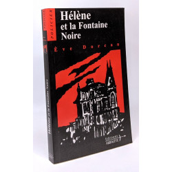 Hélène et la fontaine noire