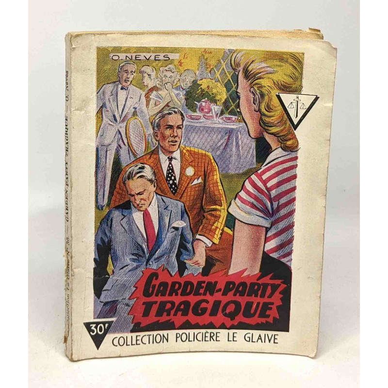 Garden-Party tragique - coll. Policière le glaive