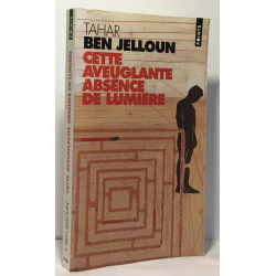 Cette Aveuglante Absence De Lumi
