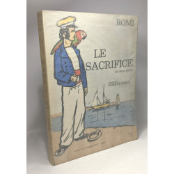 Le sacrifice et deux récits - avant propos d'Hervé Bazin
