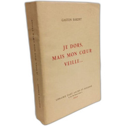 Je dors mais mon coeur veille