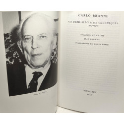 Carlo Bronne un demi-siècle de chroniques (1929-1979)