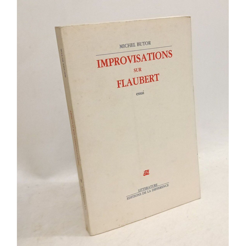Improvisations sur Flaubert - essai