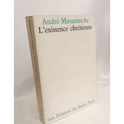Franc-parler pour notre temps + L'existence chrétienne