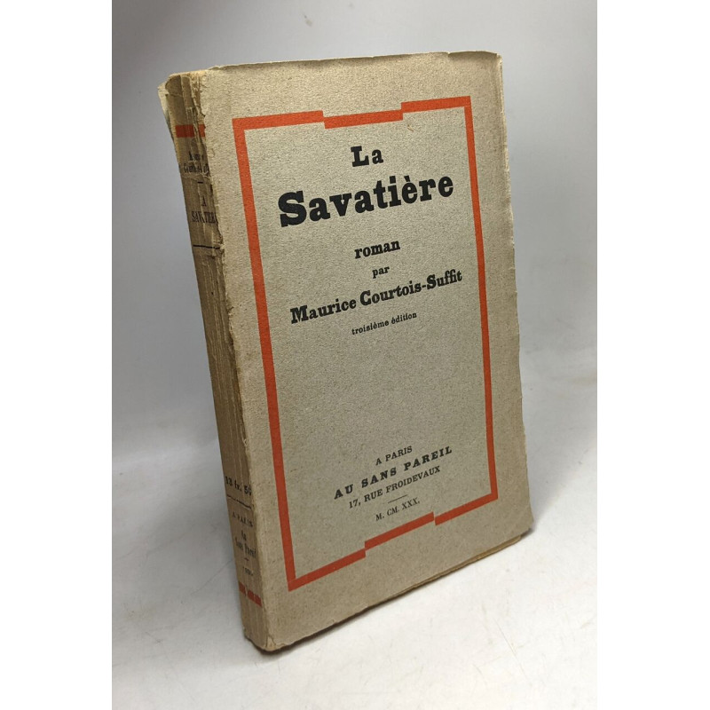 La savatière - 3e éd