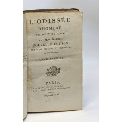 L'Odissée d'Homère traduit du grec par Mme Dacier Nouvelle édition...