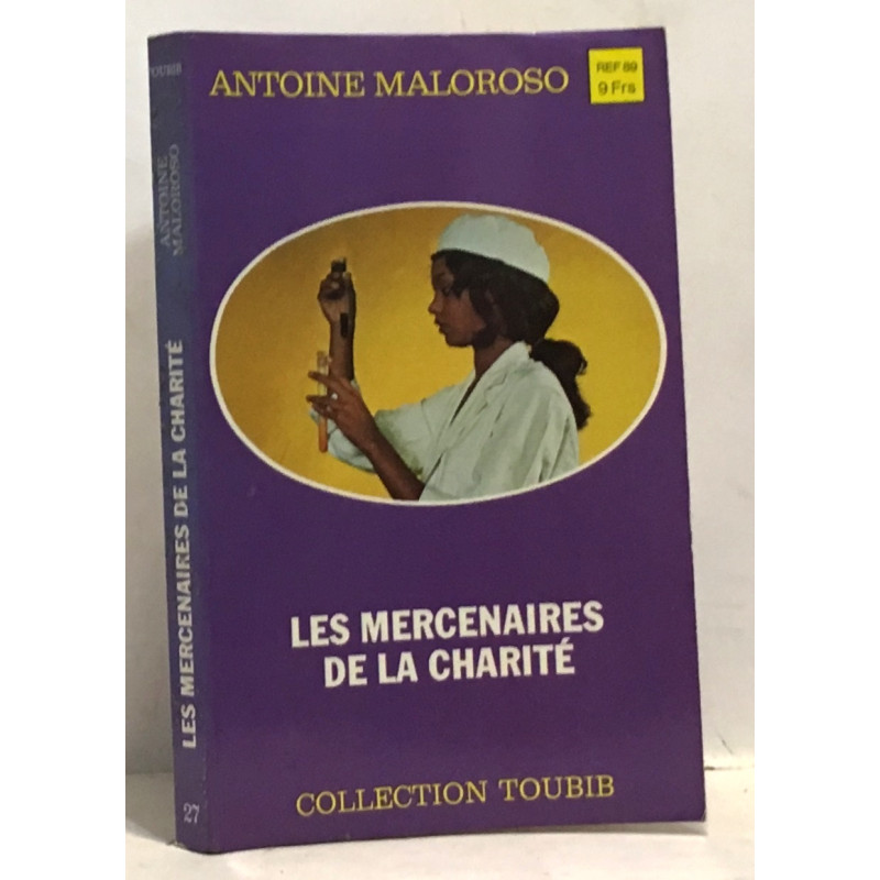 Les mercenaires de la charité