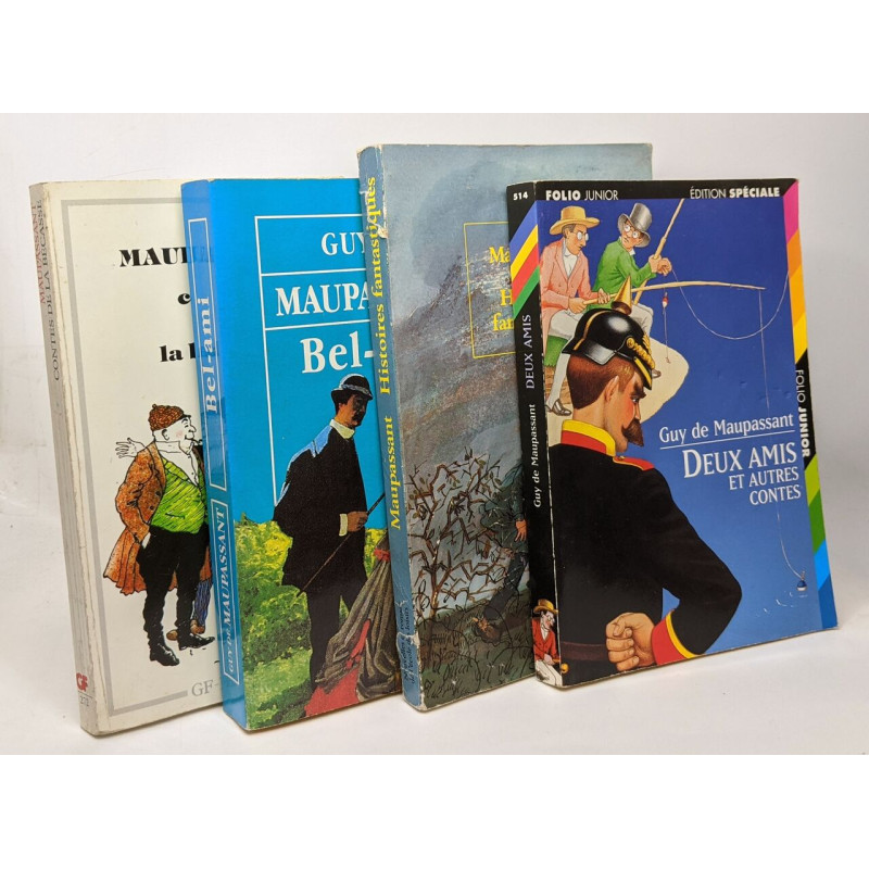 Bel-Ami + Histoires fantastiques + Deux amis et autres contes +...