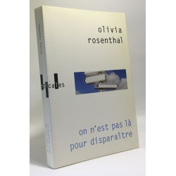 On n'est pas là pour disparaître