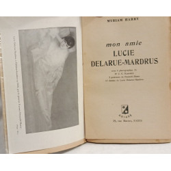 Mon amie Lucie Delarue-Mardrus