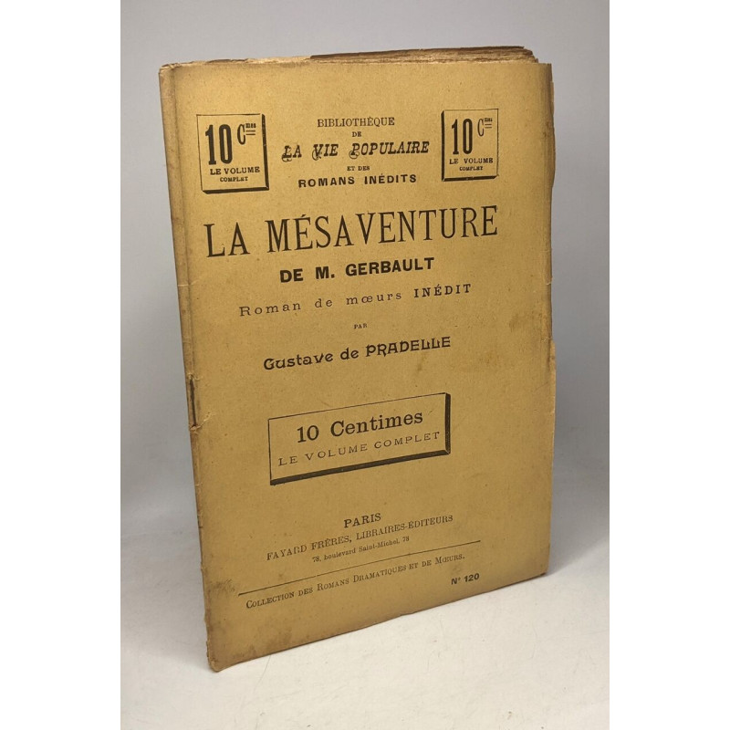 La mésaventure de M. Gerbault roman de moeurs inédit -...