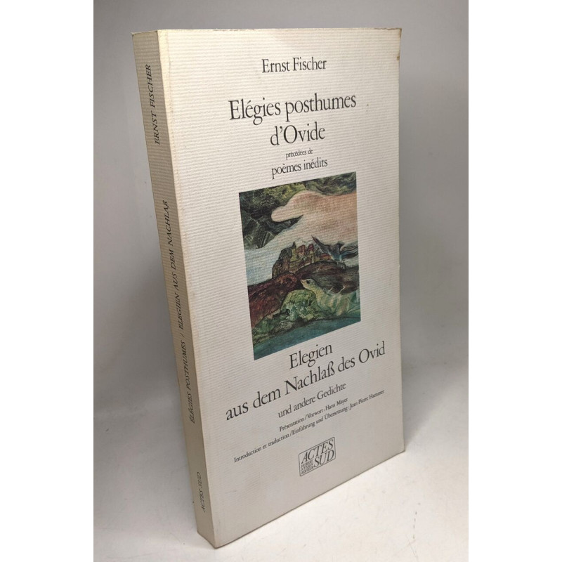 Elegies posthumes d'ovide précedées de poèmes inédit