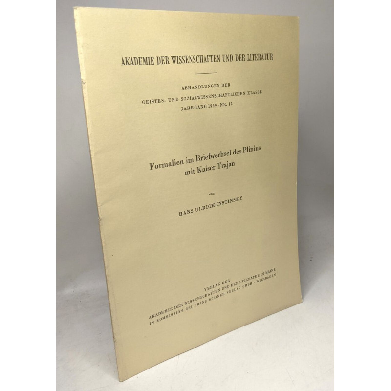 Formalien im Briefwechsel des Plinius mit Kaiser Trajan. (Akademie...