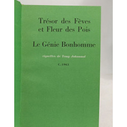 Trésor des Fèves et fleur des pois le génie bonhomme + Les fées de...