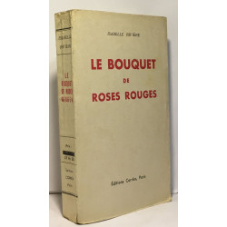 Le bouquet de roses rouges
