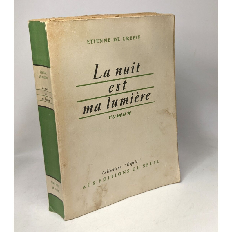 La nuit est ma lumière / Collection "Esprit"