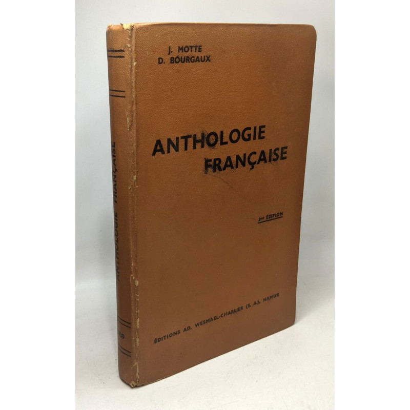 Nouvelle anthologie française contenant seize analyses-types -...