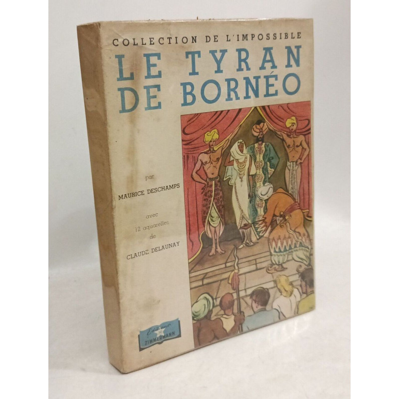 Le tyran de Bornéo