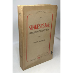Présentation de shakespeare dramaturge elisabethain