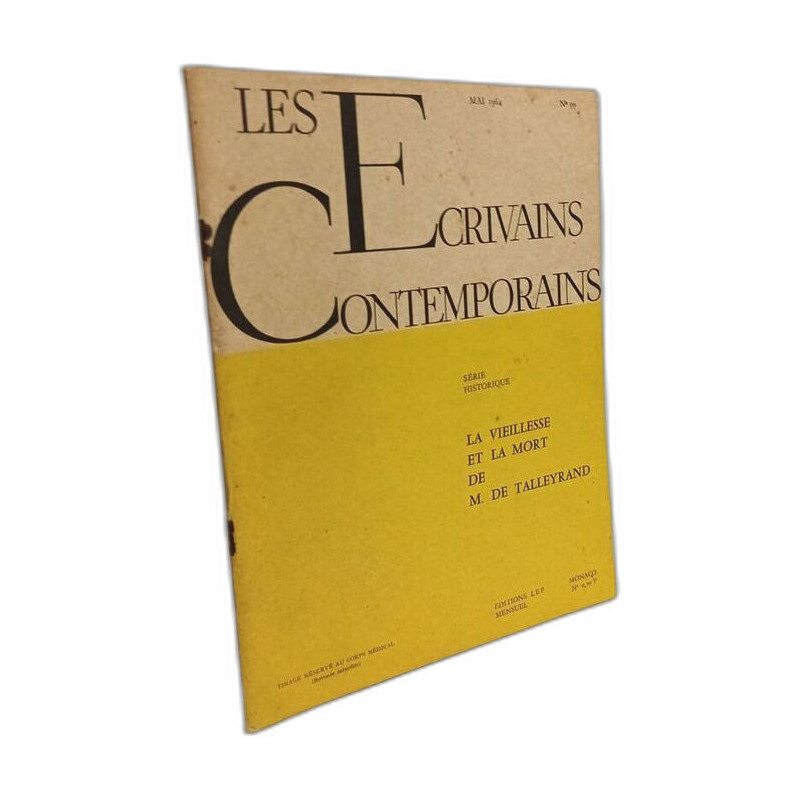 Les écrivains contemporains Série historique n° 99 - La vieillesse...