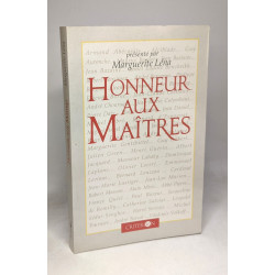 Honneur aux maîtres