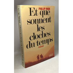 Et que sonnent les cloches du temps