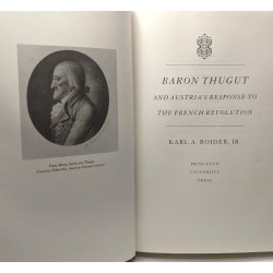 Baron Thugut and Austria's Response to the French Revolution...