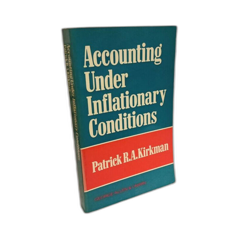 Accounting Under Inflationary Conditions