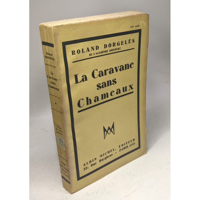 La caravane sans chameaux