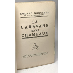 La caravane sans chameaux