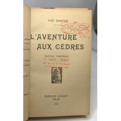 L'aventure aux cèdres - édition originale