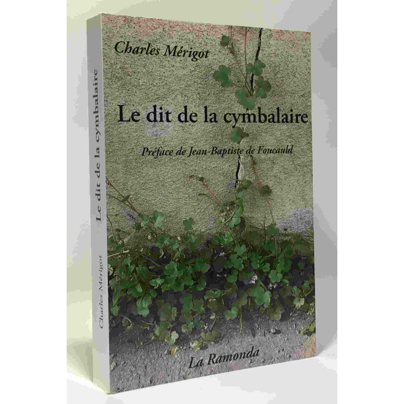 Le dit de la cymbalaire : Du chômage et autres poisons