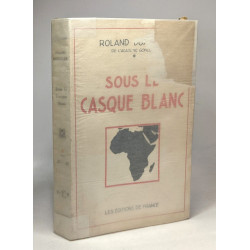 Sous le casque blanc