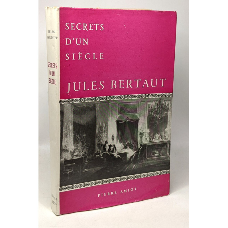 Secrets d'un siècle