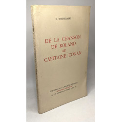 De la chanson de roland au capitaine conan