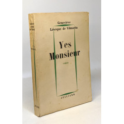Yes monsieur